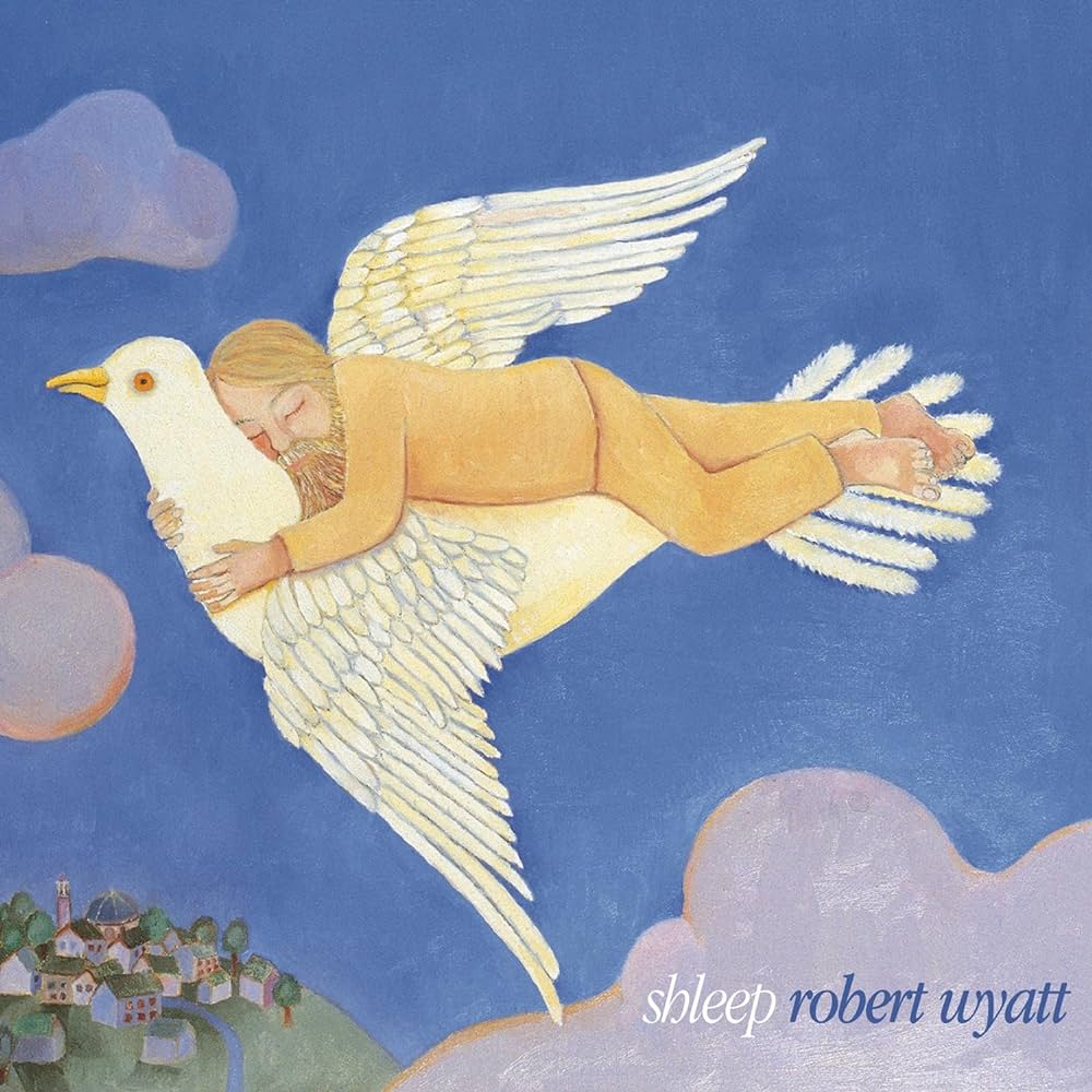 Robert Wyatt - Shleep : 2LP