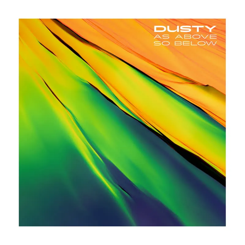 Dusty - As Above so Below : 12inch