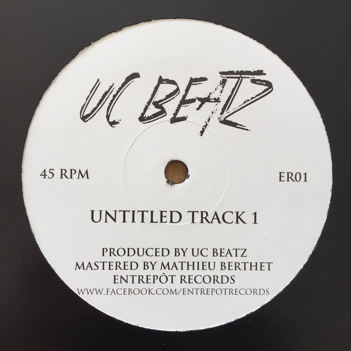 Uc Beatz - Untitled Track 1 / Untitled Track 2 : 12inch