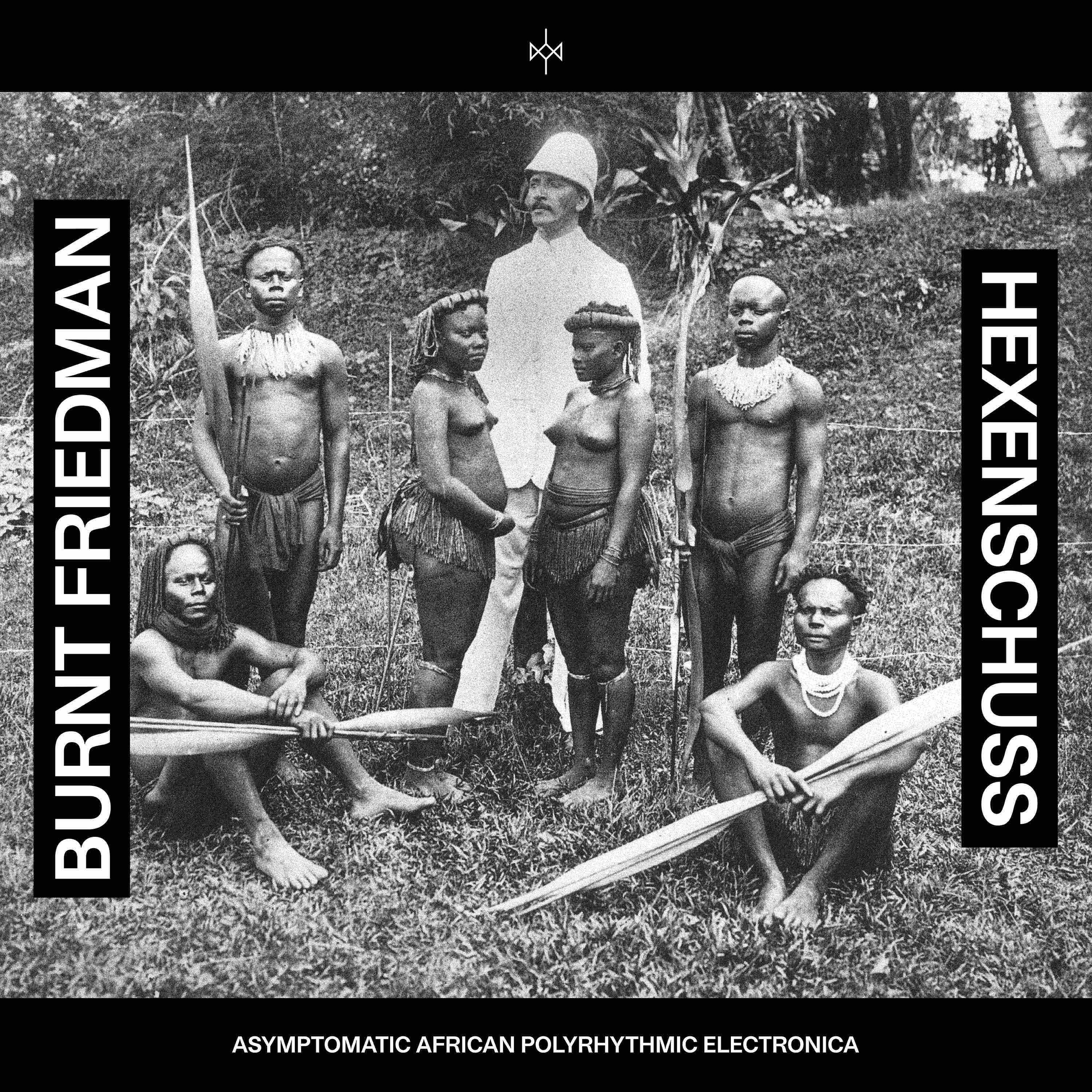 Burnt Friedman - Hexenschuss : LP