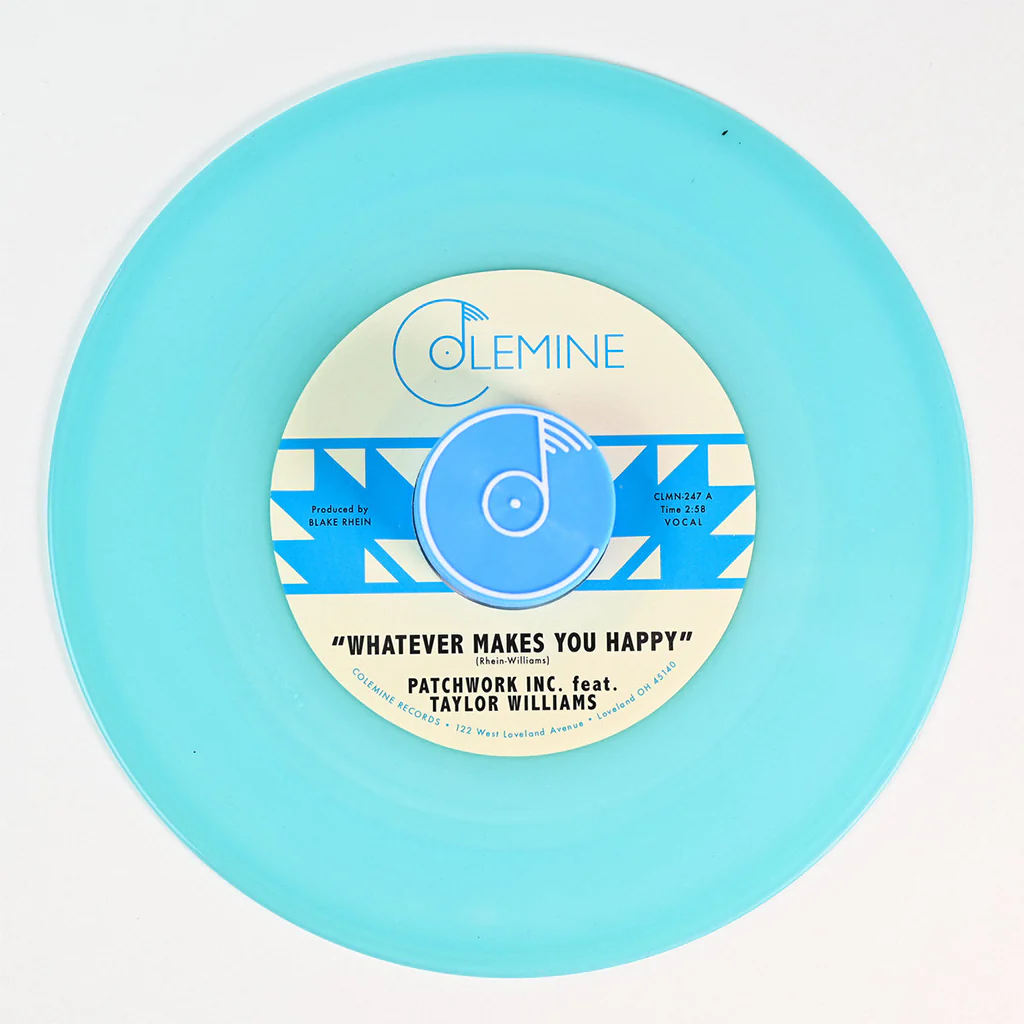 Patchwork Inc. - Whatever Makes You Happy b/w Last Forever' (Seaglass Blue Vinyl 7" : 7inch