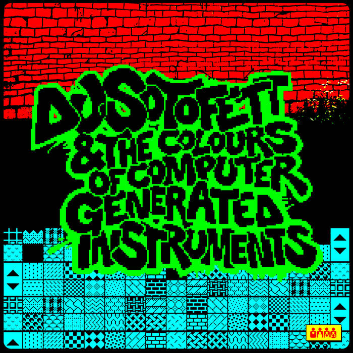 DJ Sotofett - DJ Sotofett & the Colours of Computer Generated Instruments : 2x12inch + DL