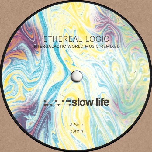 Ethereal Logic - Intergalactic World Music Remixed : 12inch