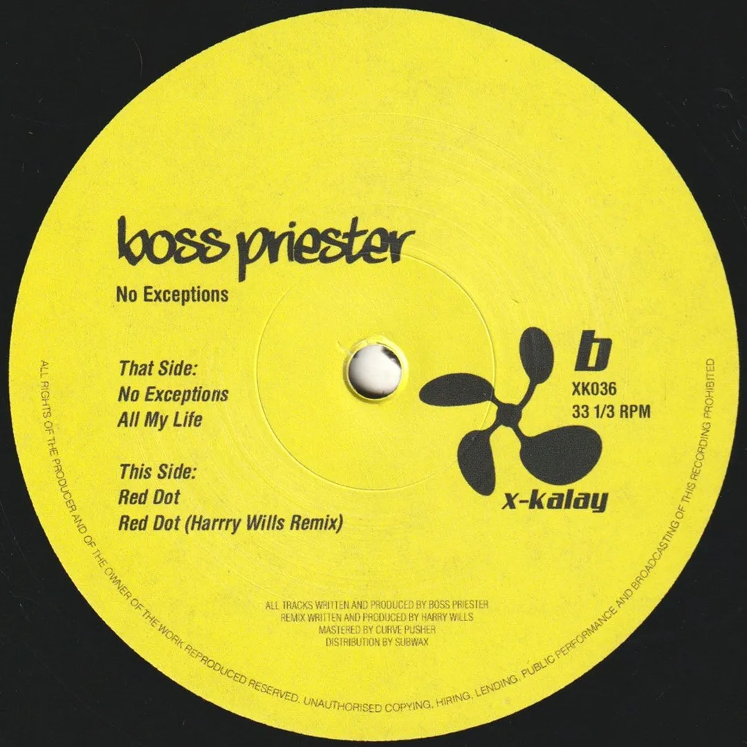 Boss Priester - No Exceptions (Incl. Harry Wills Remix) : 12inch