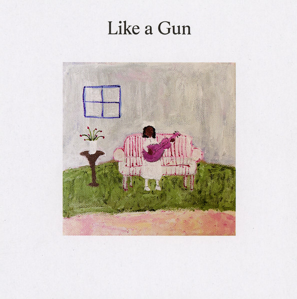 Laila Sakini - Like A Gun : 7inch