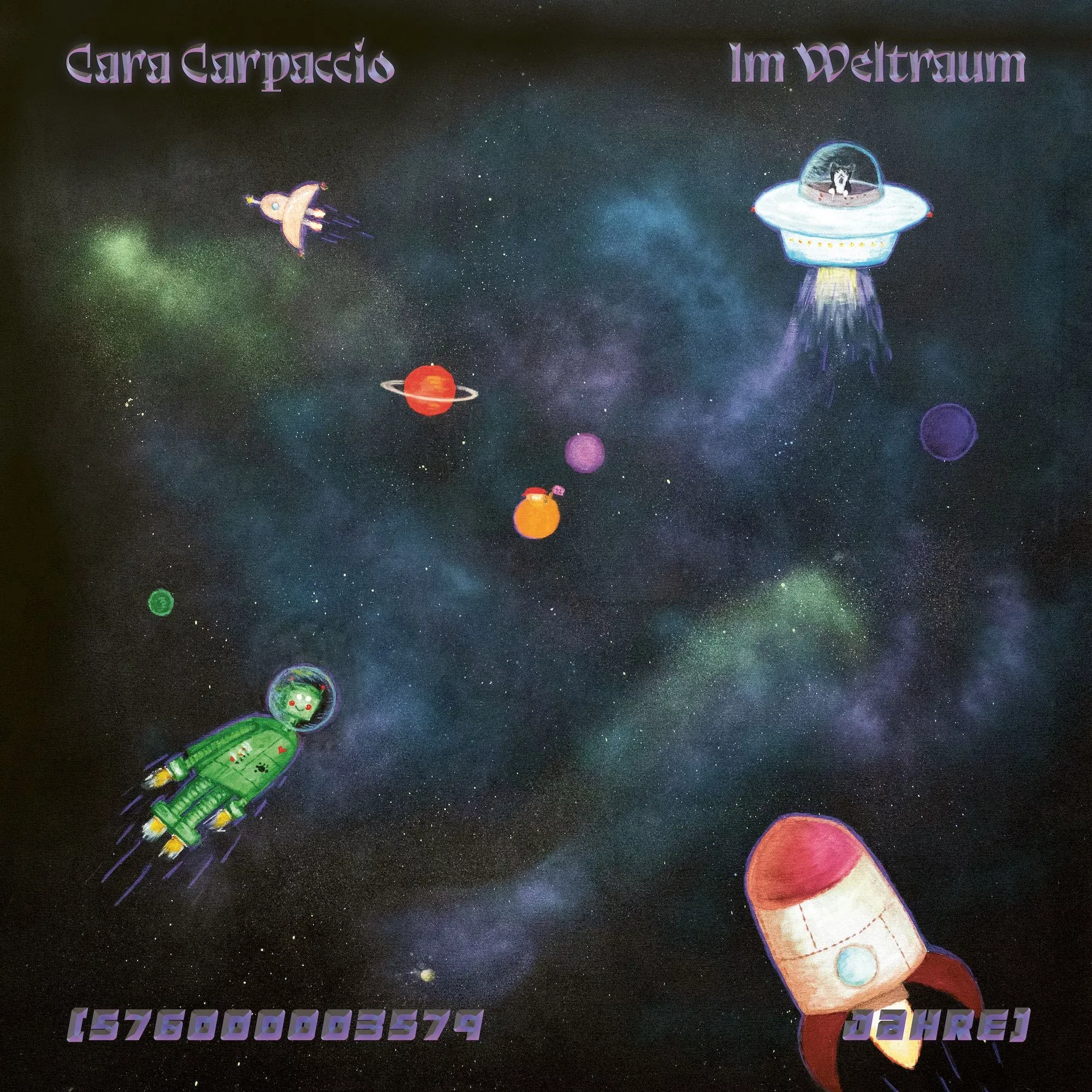 Cara Carpaccio - Im Weltraum (576000003579 Jahre) : 12inch