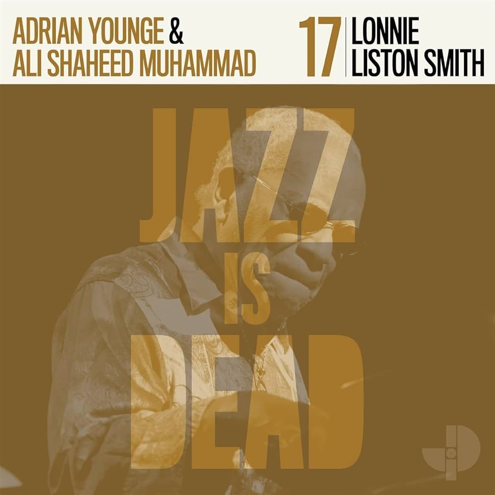 Lonnie Liston Smith, Adrian Younge, Ali Shaheed Muhammad - Lonnie lIston Smith JID017 : CD